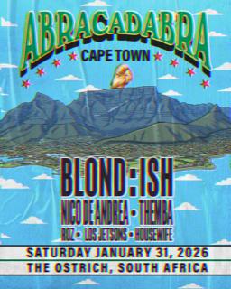 Blond:Ish Presents Abracadabra - Cape Town 2026