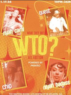 What They On? Atl Edition