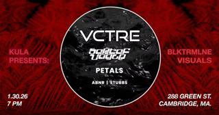 Kula Ent. Presents: Vctre, Sortofvague, Petals, Stubb