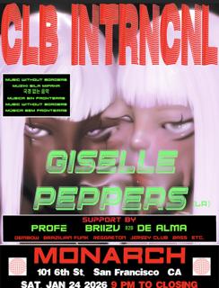 Clb Intrncl Presents: Giselle Peppers (La)