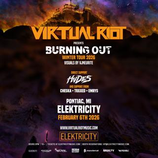 Virtual Riot: Burning Out Winter Tour