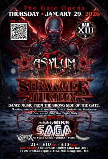 Stranger Thirteen: An 80S, Darkwave & Industrial Dance Adventure — With Dj Mighty Mike Saga