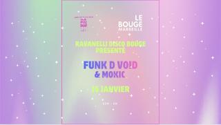 Funk D Void & Mokic - Ravanelli Disco Bouge