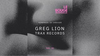 Greg Lion (Trax Records) Au Bouge