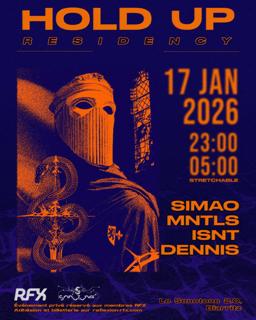 Hold Up Residency - Simao, Mntls, Isnt, Dennis