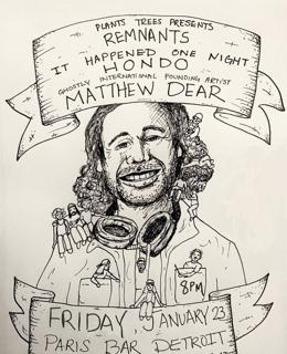 Plants Trees Presents Matthew Dear