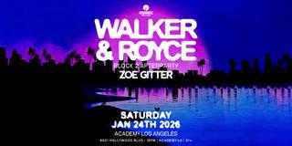 Walker & Royce [Block 2 Afterparty]