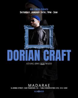Dorian Craft ( Afro House & Melodic House )At Madarae