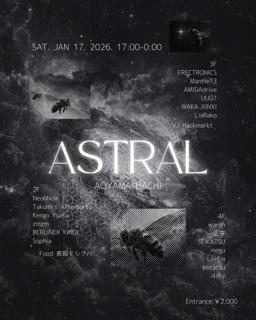 Astral --Techno Party--