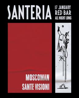 Santeria With Moscoman