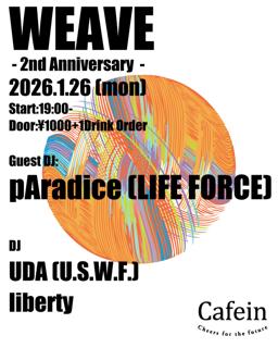 Weave -2Nd Anniversary -