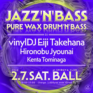 Jazz'N'Bass -Pure Wax Drum'N'Bass
