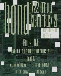 Bond Feat. Daniel R Incon A.K.A Nap