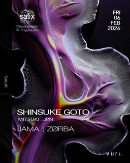 Salix Invites Shinsuke Goto