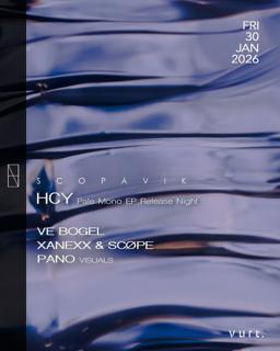 Scopávik Night With Hcy [Pale Mono Ep Release Night]