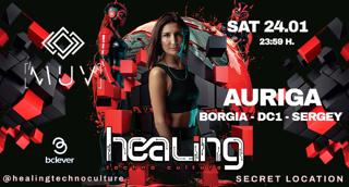 Healing Techno: Auriga + Borgia Serrano + Dc1 + Sergey