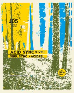 Acid Sync (Live) — Sink Sync + Acidpel