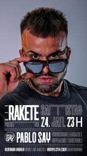 Die Rakete Pres. Pablo Say