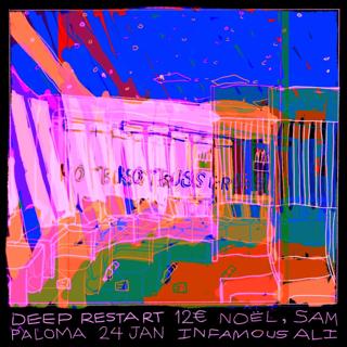 Deep Restart With Noël, Sam, Infamous Ali