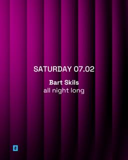 Toffler Presents Bart Skils All Night Long