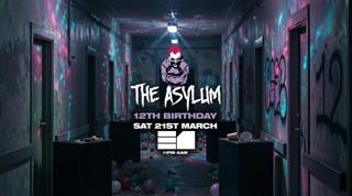 The Asylum 12Th Birthday