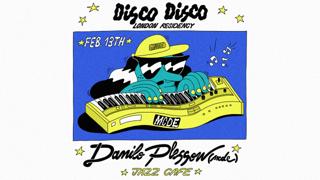 Disco Disco Residency: Mcde (Danilo Plessow)