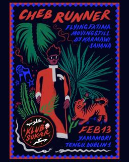 Klub Sukar: Cheb Runner