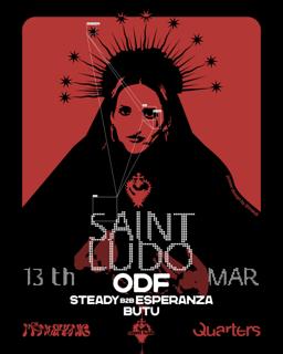 Monophonic Presents: Saint Ludo