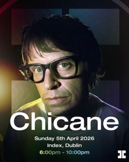 Index: An Evening With Chicane