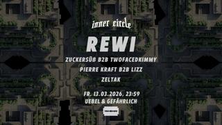 Inner Circle Techno With Rewi & Zeltak