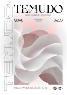 Animal Farm: Temudo - Quail - Lazlo