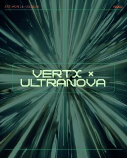 Vertx X Ultranova With Future.666, Faster Horses, Xiorro, 1Morning, Hyperaktivist And Isabella