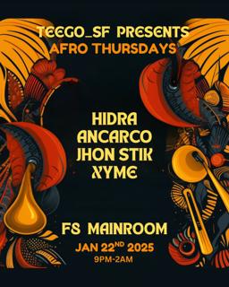 Teego Presents Afro Thursdays