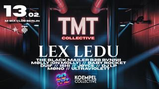 Lex Ledu With Tmt Collective X 20Khz X Koempel Collective