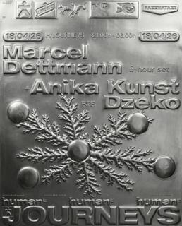 Human Pres. Journeys: Marcel Dettmann (5-Hour Set), Anika Kunst B2B Dzeko