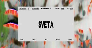 Thursdays At 77: Sveta