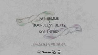 Fat Bemme X Boundless Beatz X Southfunk