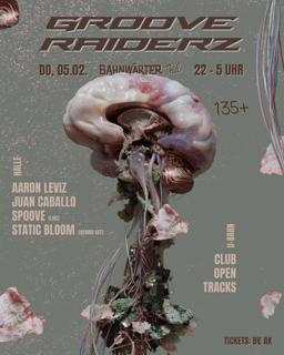 135+ Mit Grooveraiderz & Club Open Tracks |&nbsp;Bahnwärter Thiel