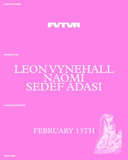 Leon Vynehall, Sedef Adasi, Naomi