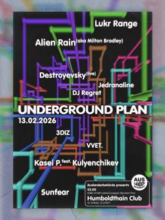 Ausländerbehörde Presents: Underground Plan