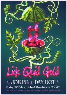 Lick Quid Gold With Joe Pg