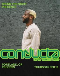 Spend The Night Presents: Conducta