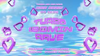 Turbo 180 Minuten Rave With Turbomarius – Trance / Hardbounce / Techno