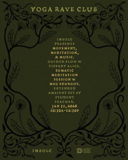 Imbolc Presents Yoga Rave Club