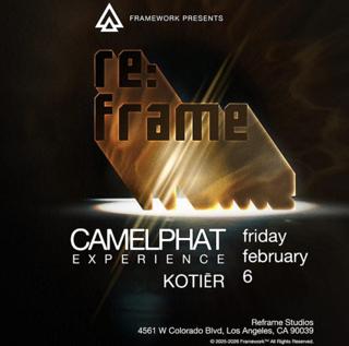Framework Presents Camelphat