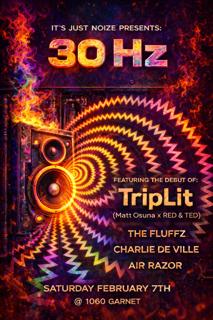 Triplit (Debut Performance) With The Fluffz, Charlie De Ville And Air Razor