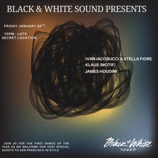 Black & White Sound Presents Ivan Iacobucci & Stella Fiore