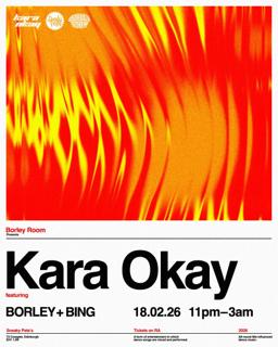 Borley Room Presents: Kara Okay