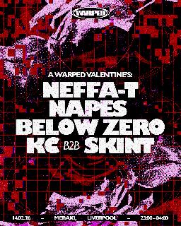A Warped Valentine'S: Neffa-T, Napes + More
