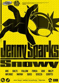 Psyked X Wubclub: Jenny Sparks + Snowy & More…